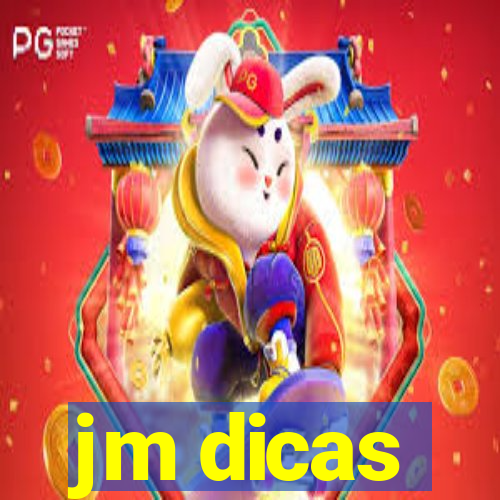 jm dicas